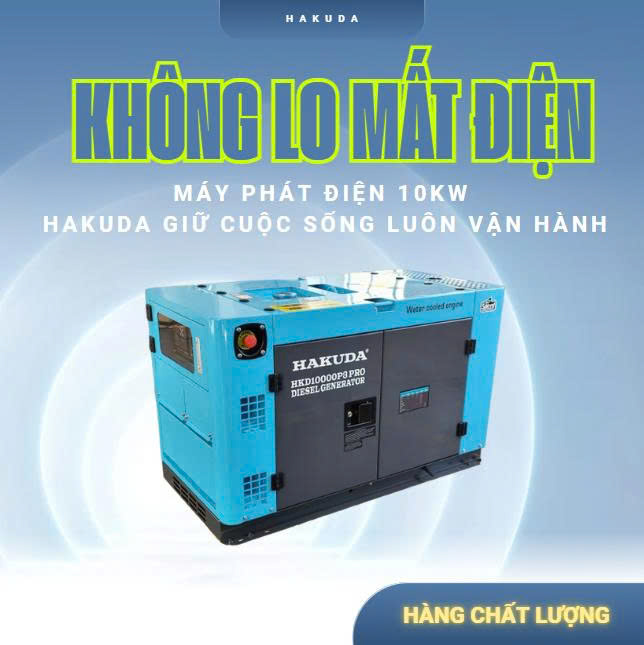 Không lo mất điện: Máy phát điện 10kW Hakuda giữ cuộc sống luôn vận hành