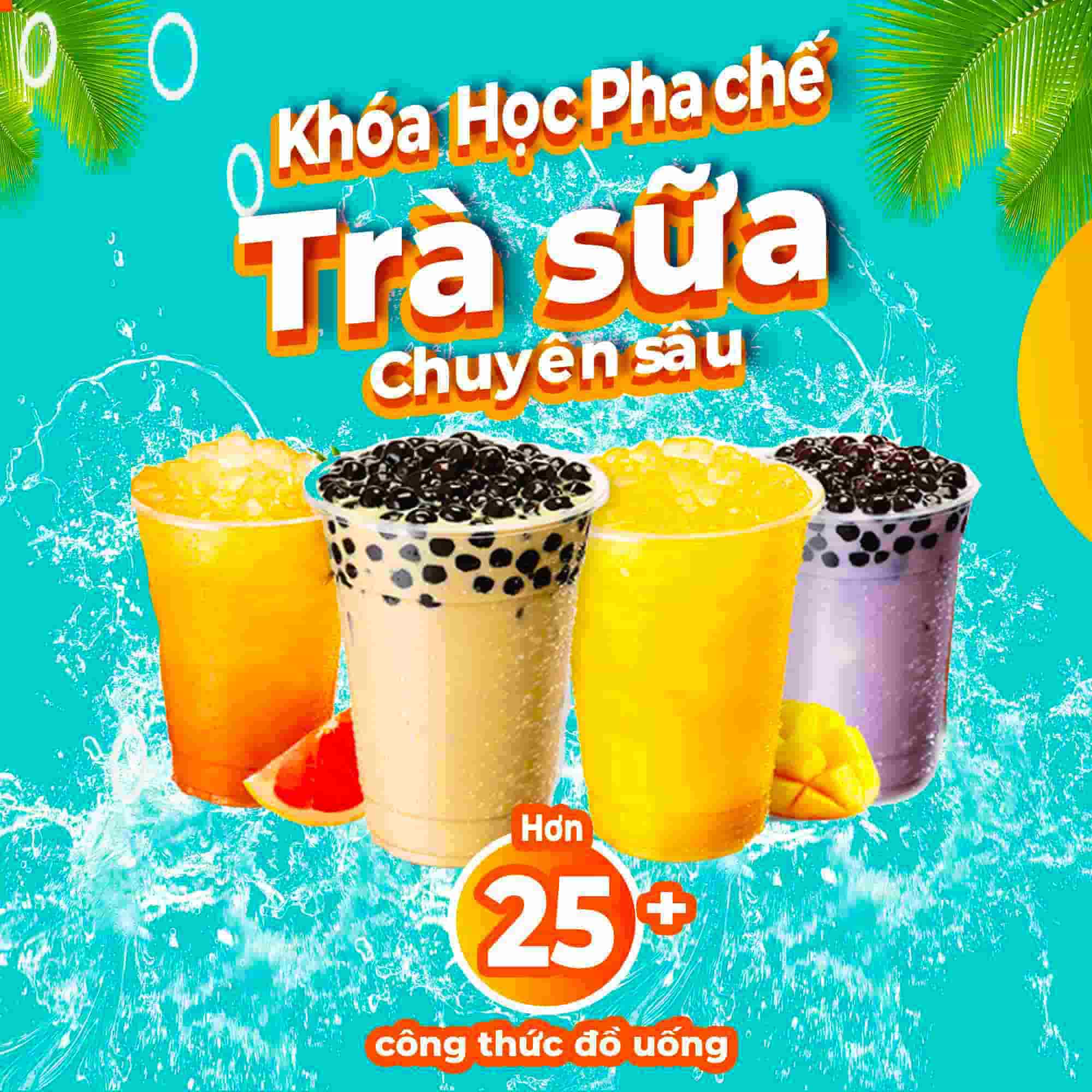 Khóa Học Pha Trà Sữa Chuyên Sâu | 25+ Công thức trà sữa chuẩn