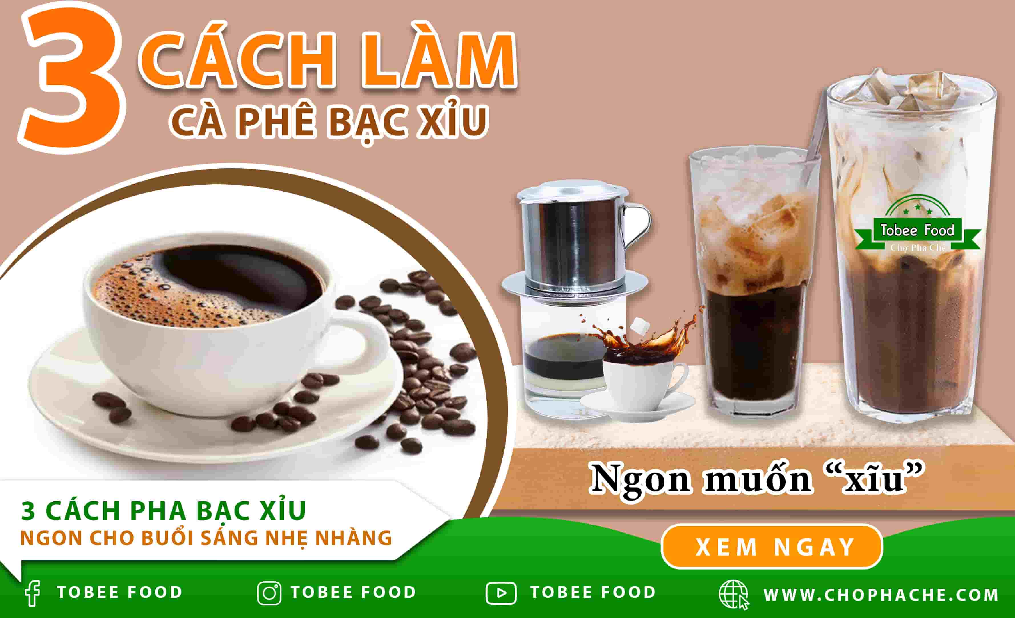 3 Cách pha bạc xỉu ngon cho buổi sáng nhẹ nhàng