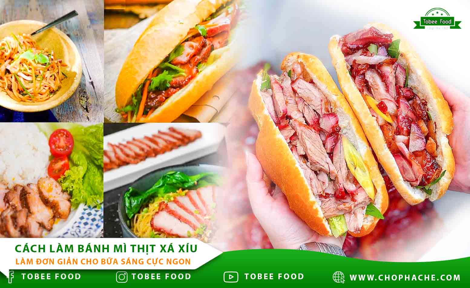 Cách làm bánh mì thịt xá xíu ngon