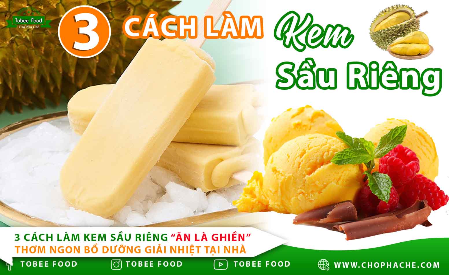 3 cách làm kem sầu riêng thơm ngon tại nhà