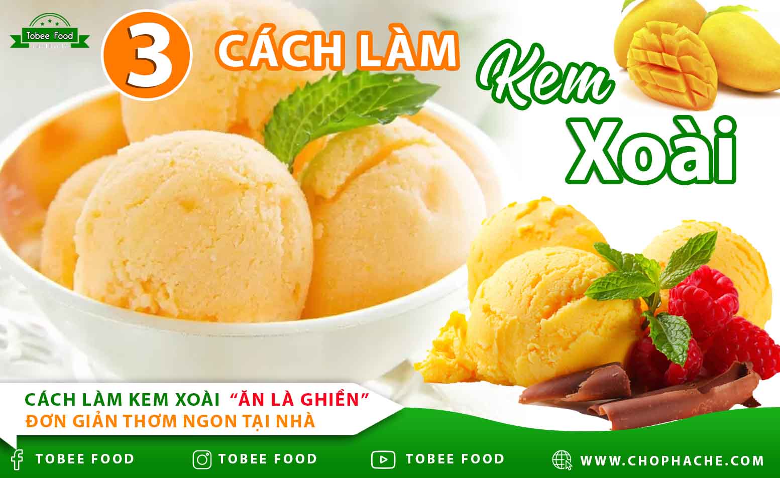 3 + Cách làm kem xoài đơn giản thơm ngon tại nhà