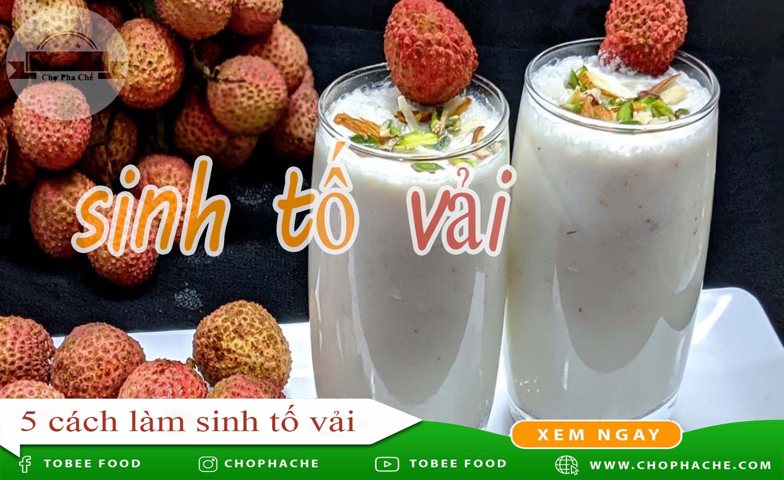 5 Cách Làm Sinh Tố Vải thơm ngon chuẩn vị tại nhà đơn giản