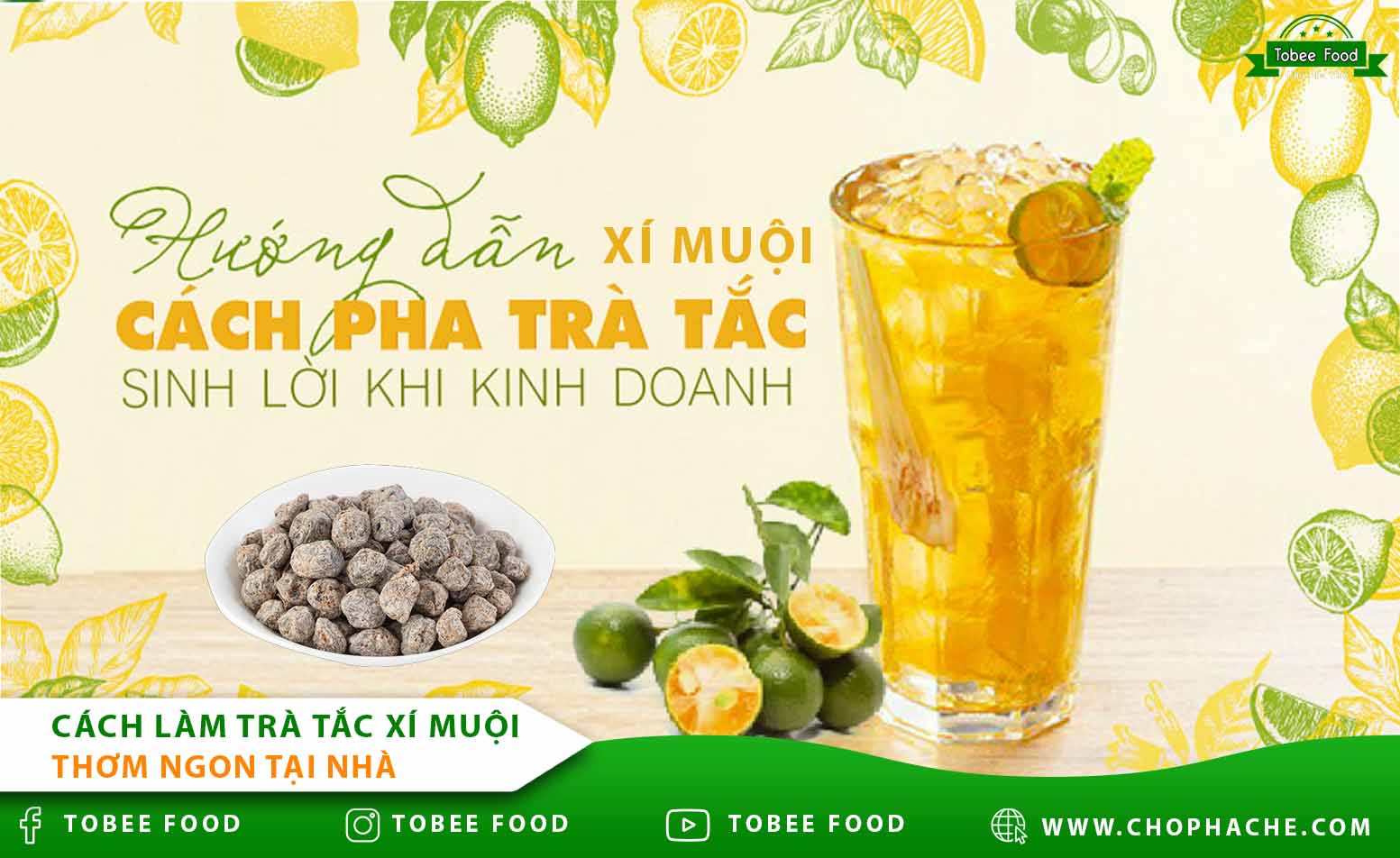 Hướng dẫn cách làm Trà Tắc Xí Muội thơm ngon tại nhà