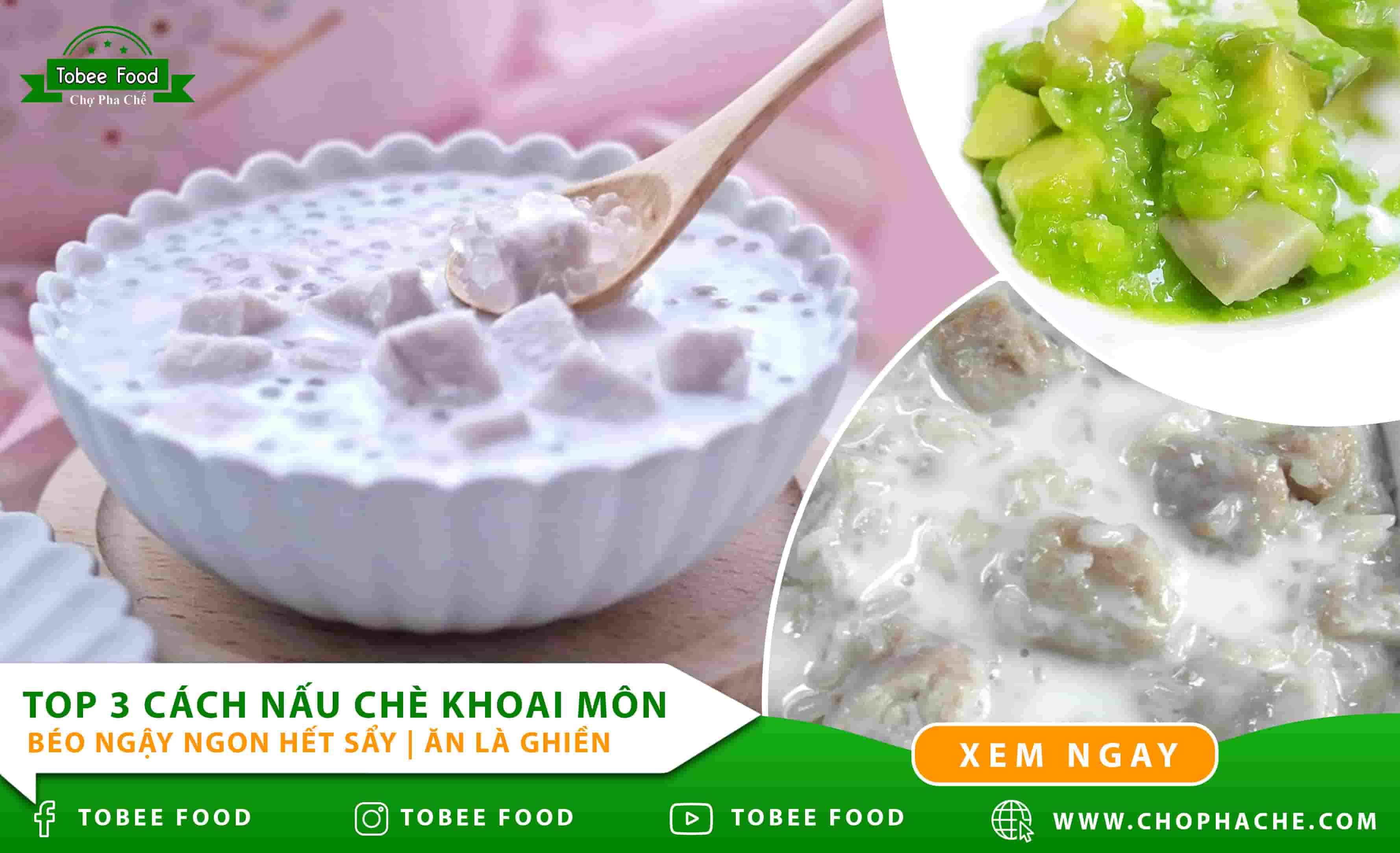 Top 3 cách nấu chè khoai môn béo ngậy ngon hết sẩy