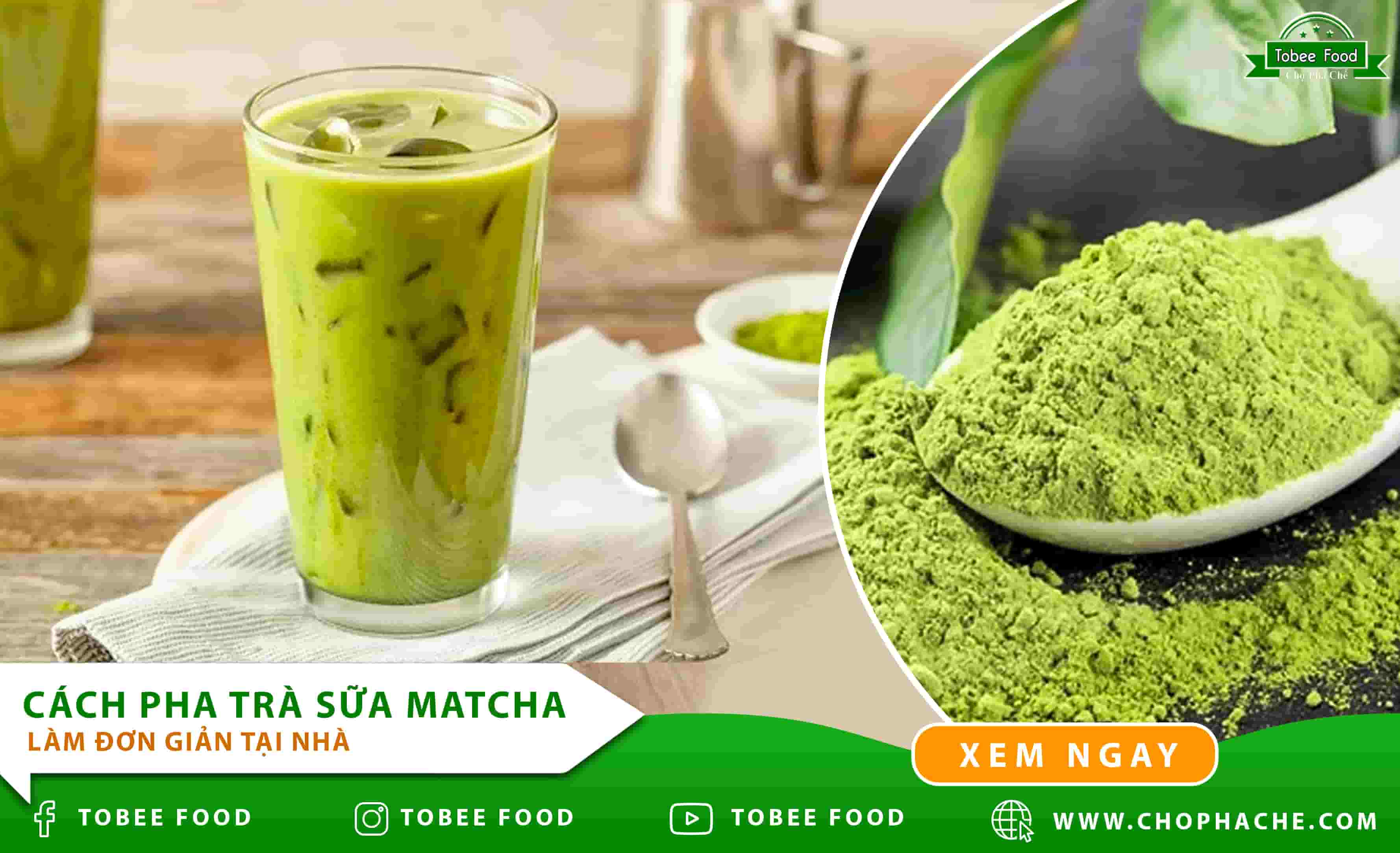 Cách pha trà sữa Matcha thơm ngon tại nhà