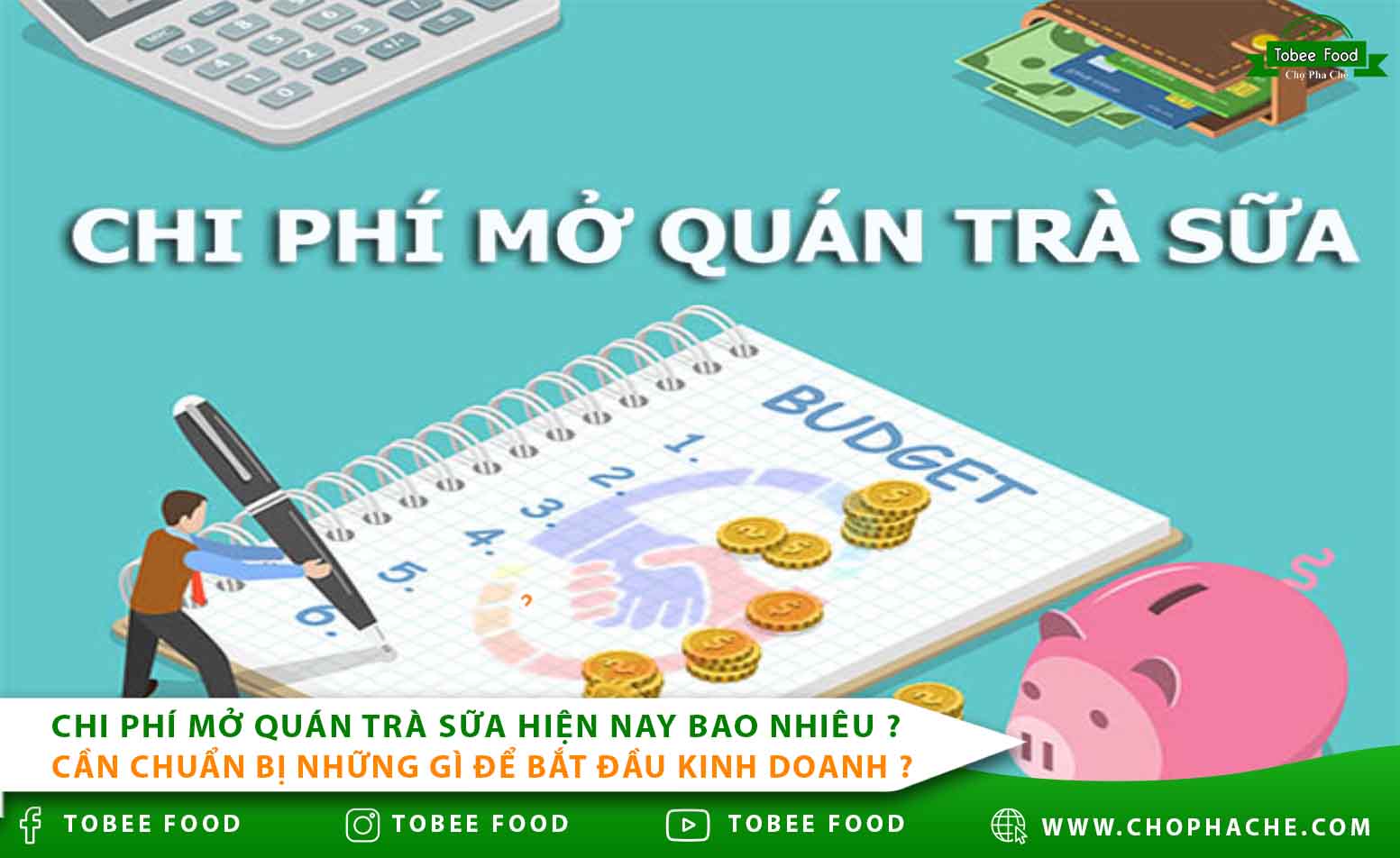 Chi phí mở quán trà sữa hiện nay bao nhiêu ?