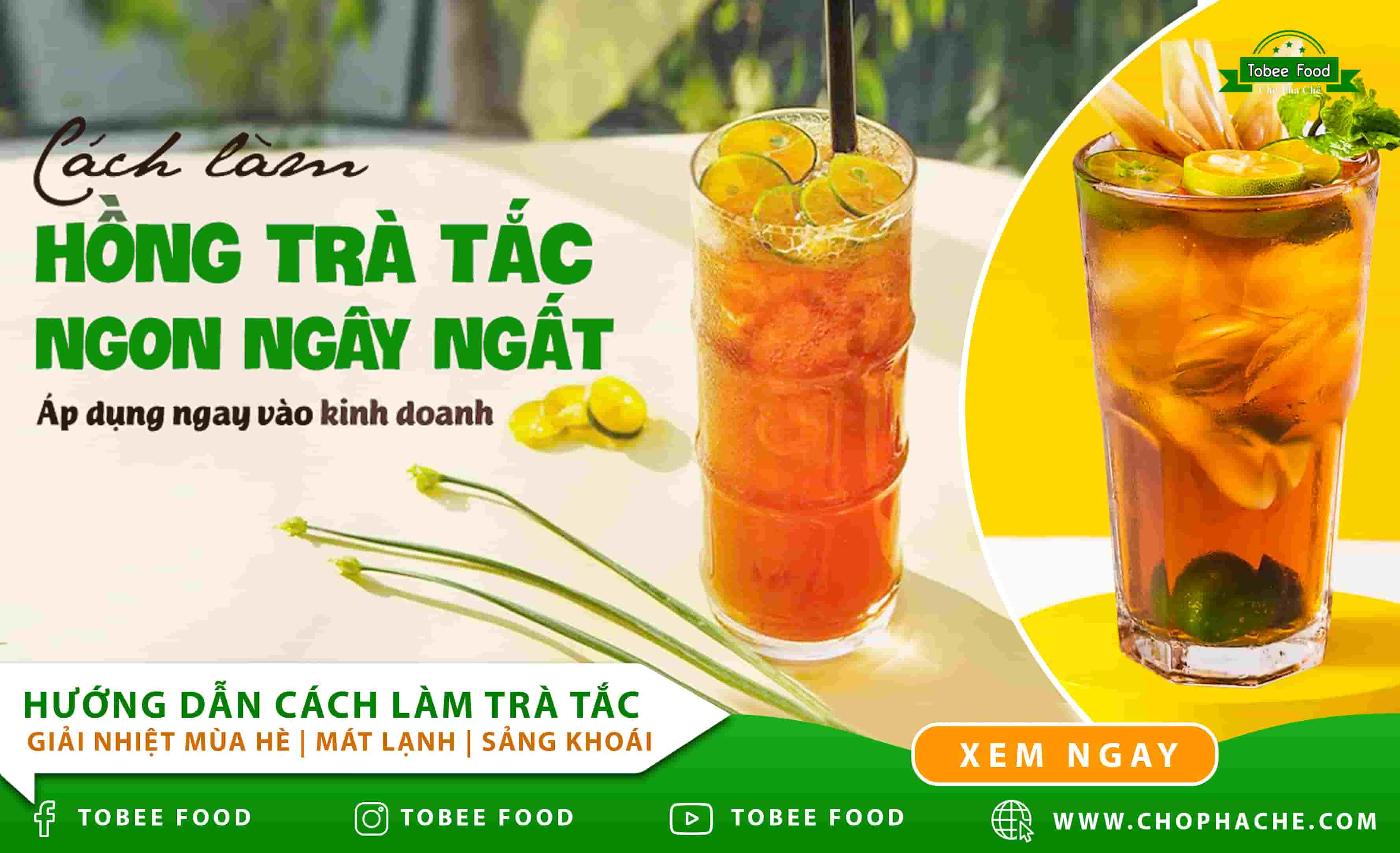 Hướng dẫn cách làm trà tắc thơm ngon tại nhà