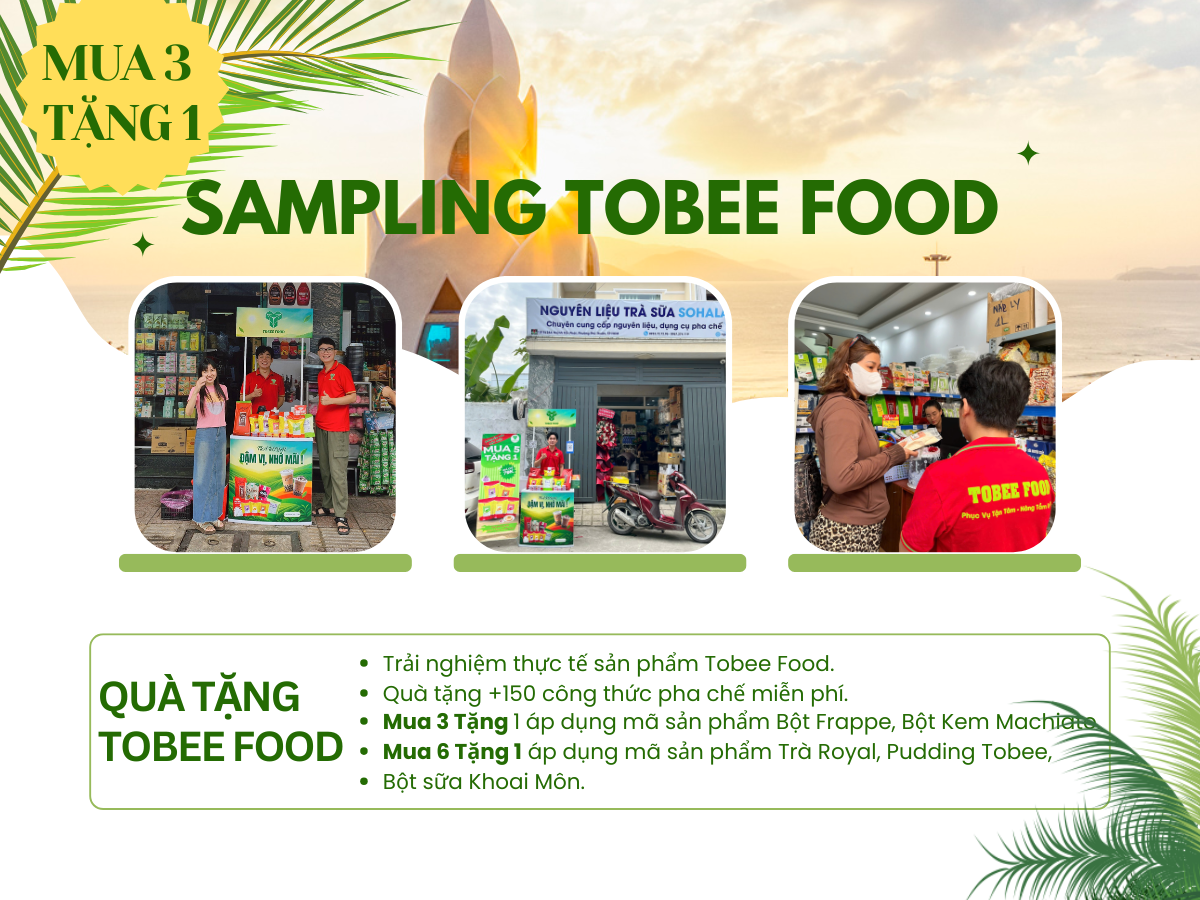 SAMPLING TOBEE FOOD – CẬP NHẬT LỊCH TẠI KHÁNH HÒA (NHA TRANG)