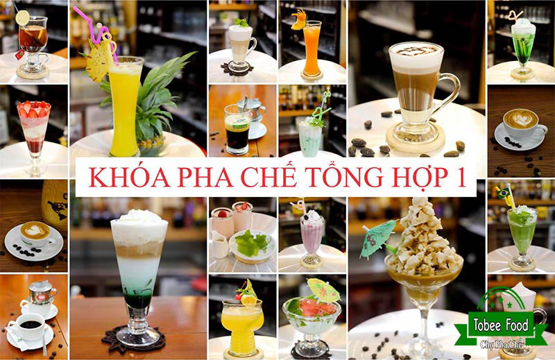 pha chế tổng hợp các đồ uống'