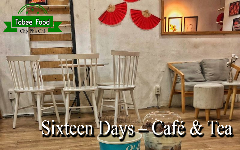 Sixteen Days – Café & Tea