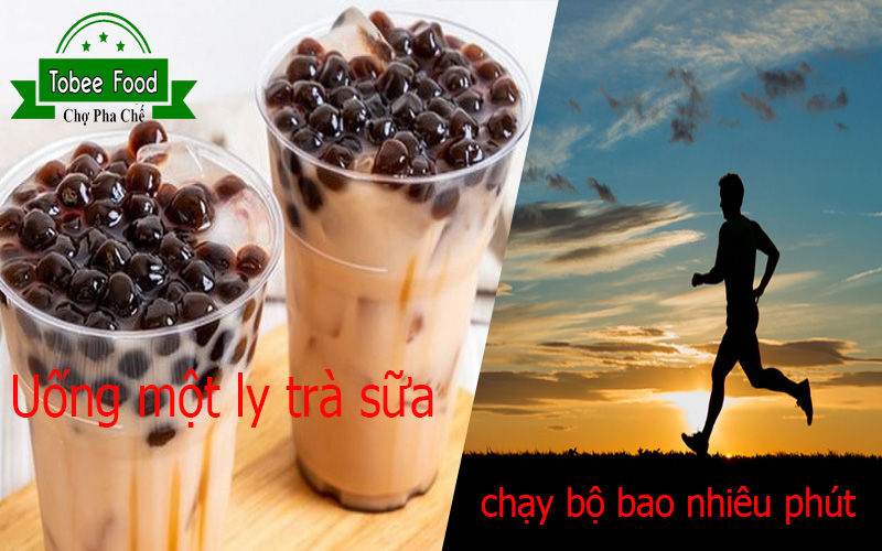 Uống một ly trà sữa tương đương phải chạy bộ bao nhiêu phút?