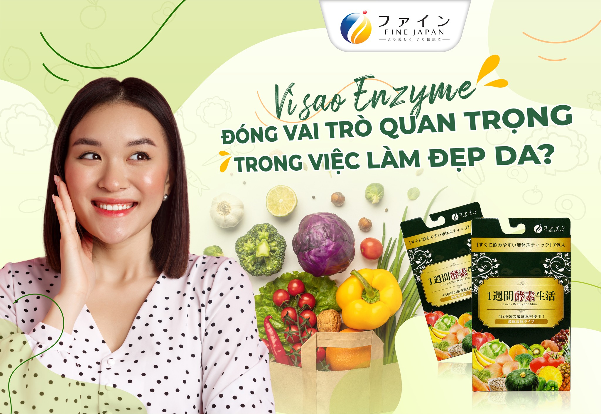 Vì sao Enzyme đóng vai trò quan trọng trong làm đẹp da?