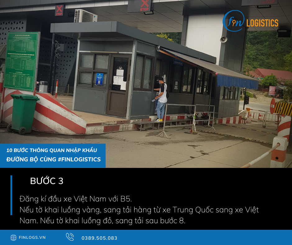 Tìm hiểu tất tần tật 10 bước thông quan vận chuyển quốc tế đường bộ mới nhất 16 Bước 3