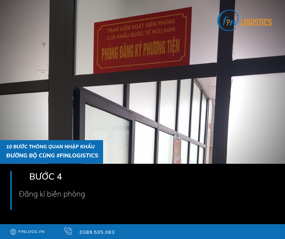 Tìm hiểu tất tần tật 10 bước thông quan vận chuyển quốc tế đường bộ mới nhất 17 Bước 4