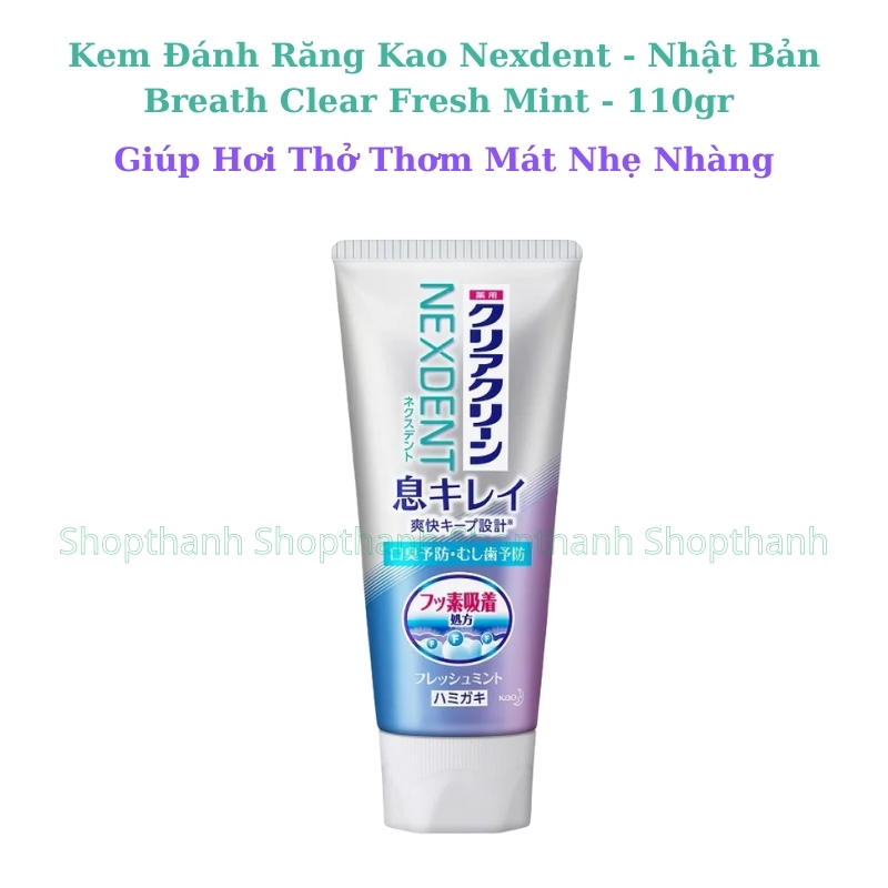Kem Đánh Răng Kao NEXDENT Nhật Bản – Giải Pháp Chăm Sóc Răng Miệng Toàn Diện