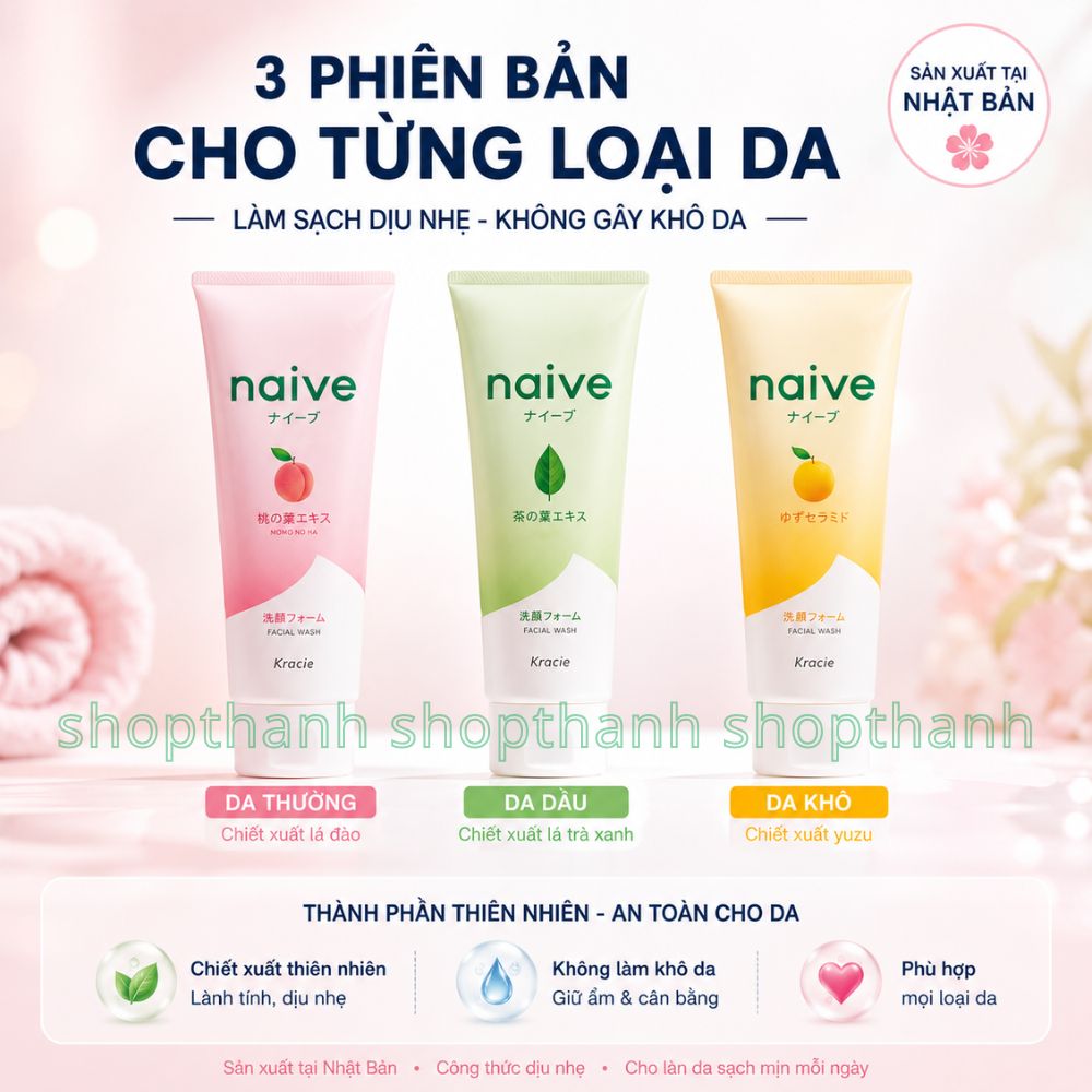 Sữa Rửa Mặt Naive Nhật Bản Dịu Nhẹ, Giữ Ẩm Tự Nhiên, Phù Hợp Da Thường, Khô & Dầu