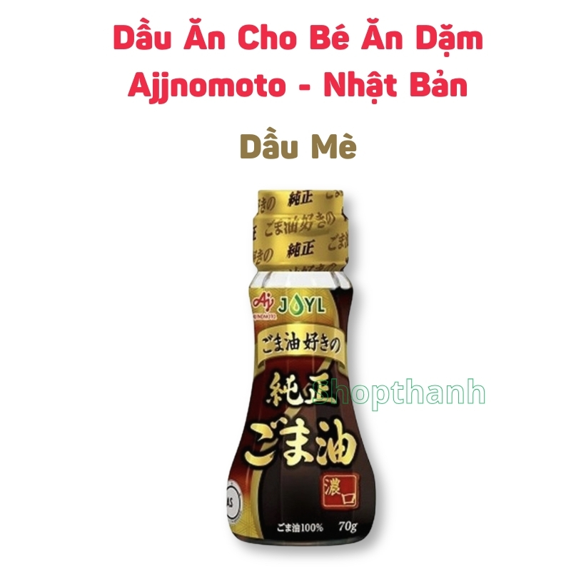 Dầu Cho Bé Ăn Dặm Ajjnomoto Nội Địa Nhật Chai 70gr