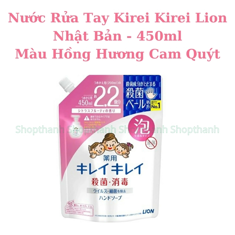 Nước Rửa Tay Kirei Kirei Lion Nhật Bản Bọt Mịn Diệt Khuẩn 99.9% Hương Thơm Tự Nhiên