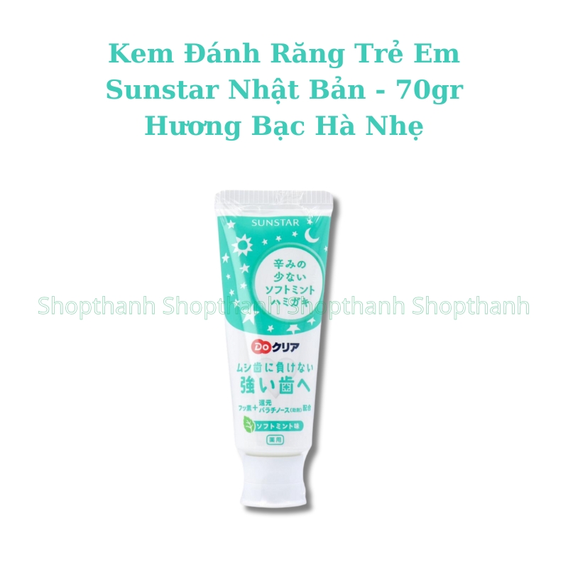 Kem Đánh Răng Trẻ Em Sunstar 70g Nhật Bản