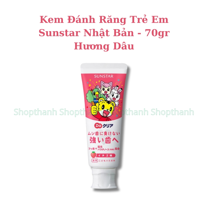 Kem Đánh Răng Trẻ Em Sunstar 70g Nhật Bản