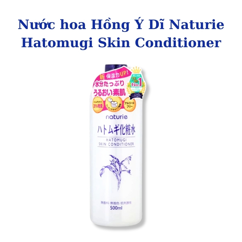 Toner Naturie Hatomugi Skin Conditioner 500ml