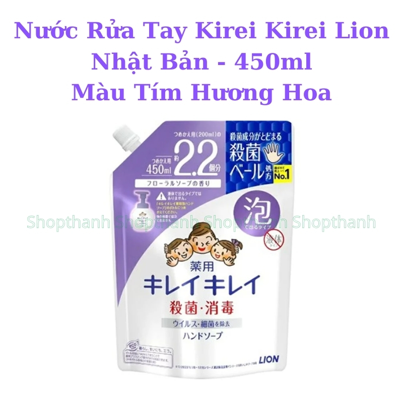 Nước Rửa Tay Kirei Kirei Lion Nhật Bản Bọt Mịn Diệt Khuẩn 99.9% Hương Thơm Tự Nhiên