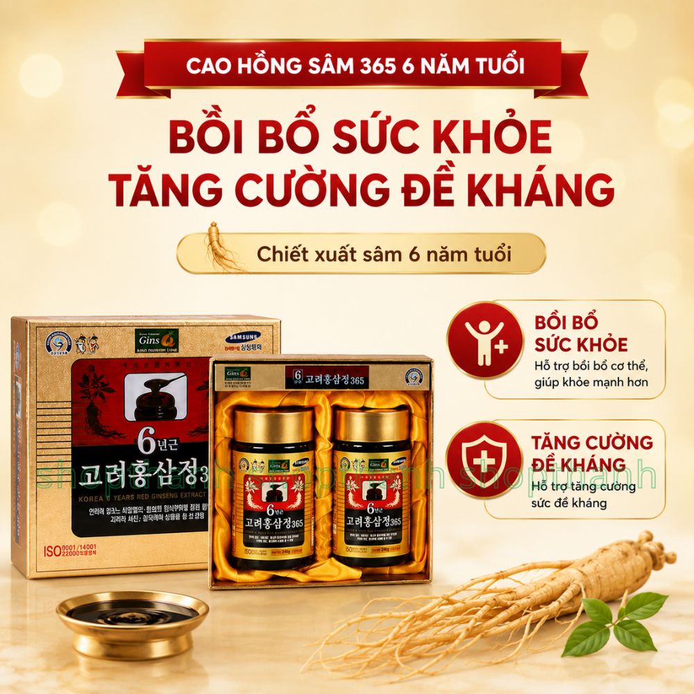 Cao Hồng Sâm 365 Hàn Quốc 240gr Tinh Chất Sâm 6 Năm Tuổi Hỗ Trợ Bồi Bổ Sức Khỏe Hằng Ngày