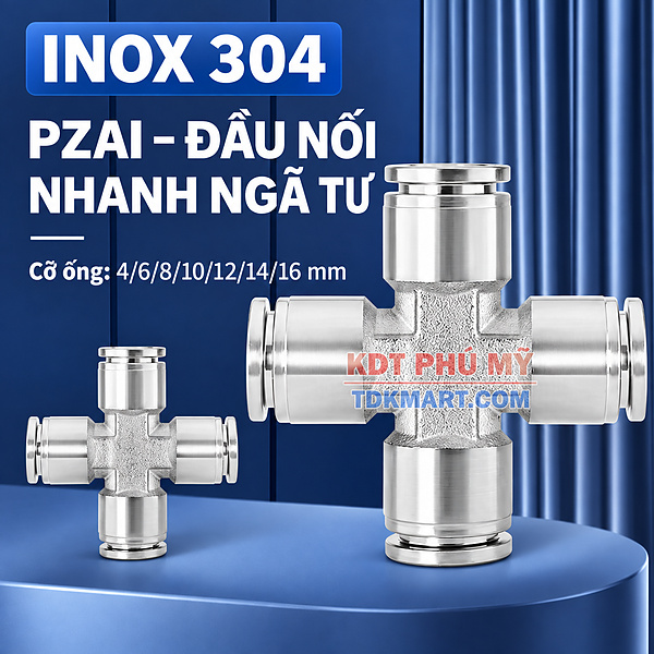 Đầu nối nhanh khí nén ngã tư Inox 304 4 đầu ghim ống CỠ ỐNG