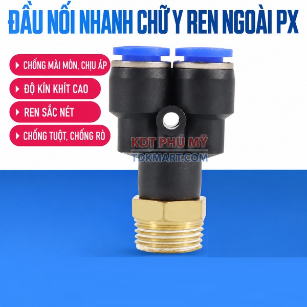 Đầu nối khí nén chữ Y- Ren ngoài CHỐNG MÀI MÒN