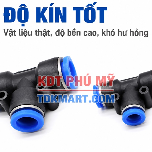 Đầu nối khí nén chữ T ĐỘ KÍN TỐT