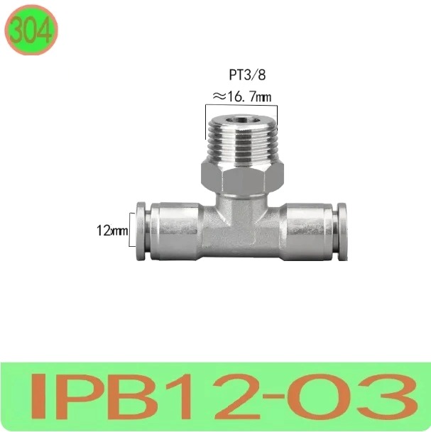 T nối nhanh Inox ống 12 - Ren ngoài 3/8 =16.7mm  Model: IPB12-03  Vật liệu: Inox 304