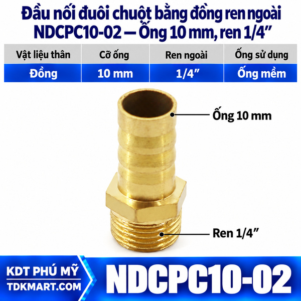 Đầu nối đuôi chuột bằng đồng ống 10 mm ren ngoài 1/4