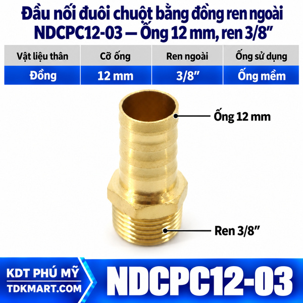 Đầu nối đuôi chuột bằng đồng ống 12 mm ren ngoài 3/8