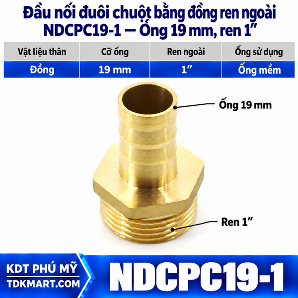 Đầu nối đuôi chuột bằng đồng ống 19 mm ren ngoài 1 inch