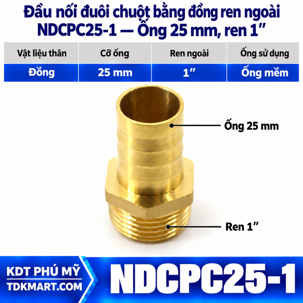 Đầu nối đuôi chuột bằng đồng ống 25 mm ren ngoài 1 inch