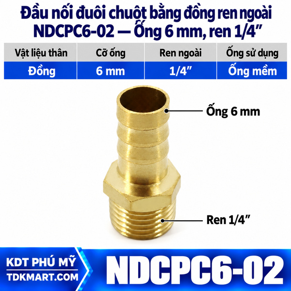 Đầu nối đuôi chuột bằng đồng ống 6 mm ren ngoài 1/4