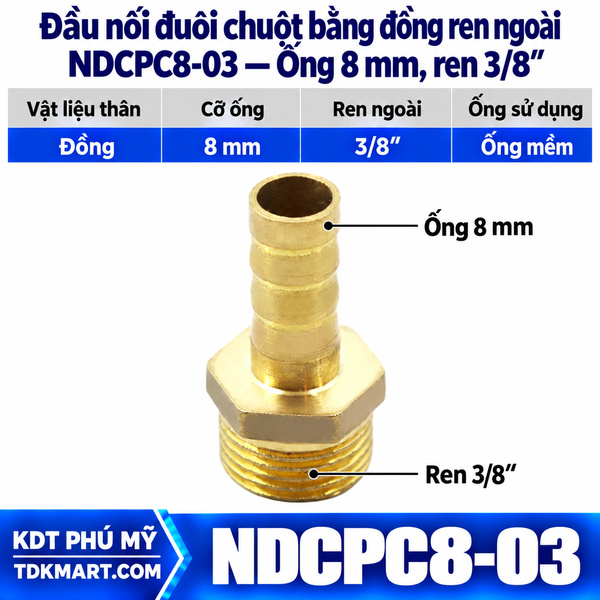 Đầu nối đuôi chuột bằng đồng ống 8 mm ren ngoài 3/8