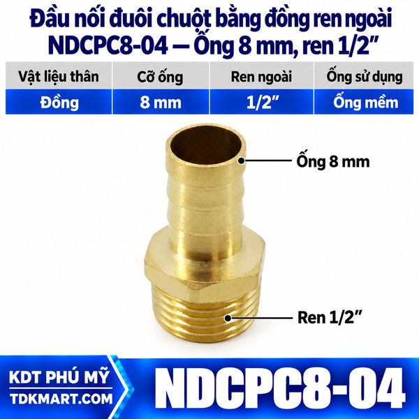Đầu nối đuôi chuột bằng đồng ống 8 mm ren ngoài 1/2