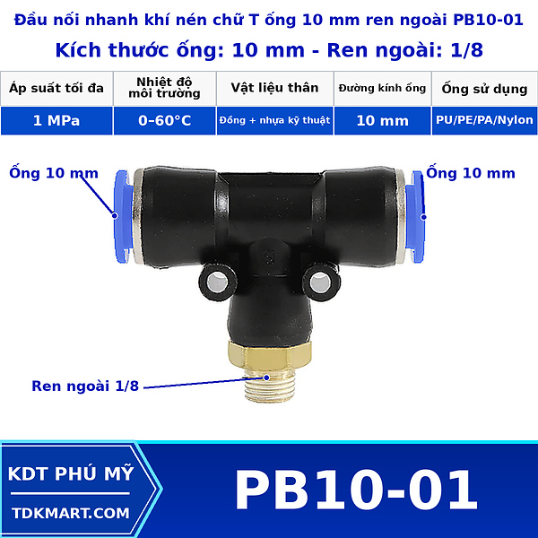 Đầu nối khí nén chữ T có 2 đầu nối ghim ống 10 mm và 1 đầu ren ngoài bên giữa 1/8