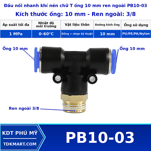 Đầu nối khí nén chữ T có 2 đầu nối ghim ống 10 mm và 1 đầu ren ngoài bên giữa 3/8