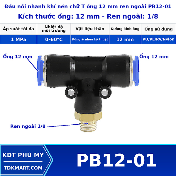 Đầu nối khí nén chữ T có 2 đầu nối ghim ống 12 mm và 1 đầu ren ngoài bên giữa 1/8