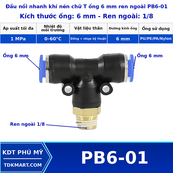 Đầu nối khí nén chữ T có 2 đầu nối ghim ống 6 mm và 1 đầu ren ngoài bên giữa 1/8