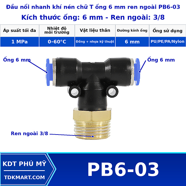 Đầu nối khí nén chữ T có 2 đầu nối ghim ống 6 mm và 1 đầu ren ngoài bên giữa 3/8