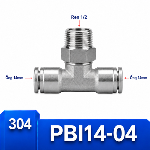 T nối nhanh Inox ống 14 - Ren ngoài 1/2 =21mm