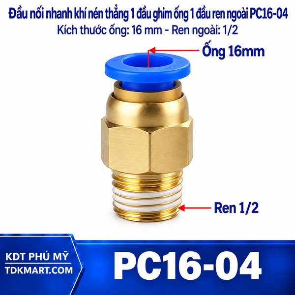 Đầu nối nhanh khí nén thẳng ống 16- Ren ngoài 1/2