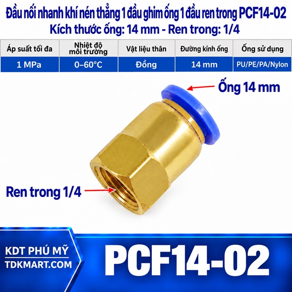 Đầu nối nhanh khí nén thẳng ống 14- Ren trong 1/4