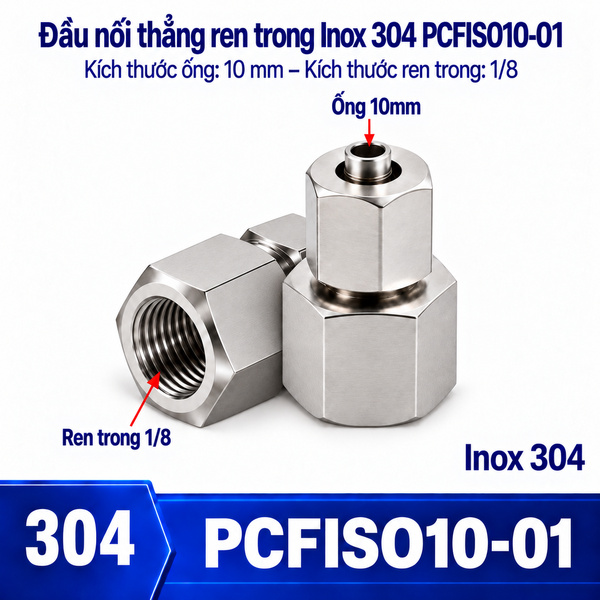 Đầu nối thẳng Inox 304 siết ống 10 mm – ren trong 1/8