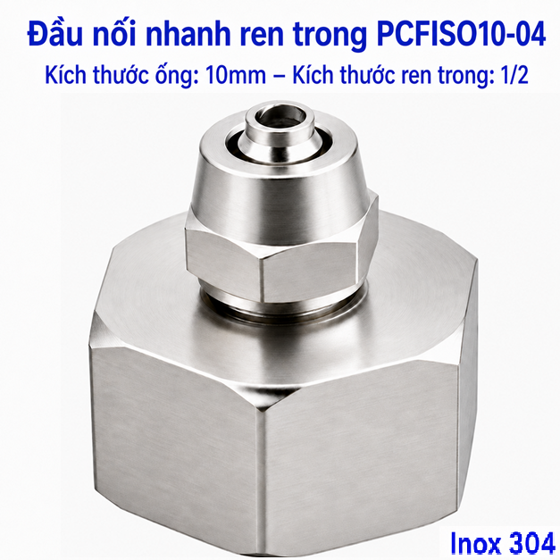 Đầu nối thẳng Inox 304 siết ống 10 mm – ren trong 1/2