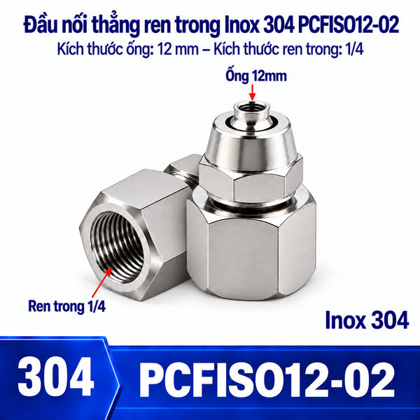 Đầu nối thẳng Inox 304 siết ống 12 mm – ren trong 1/4